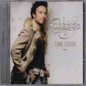 Tarkan - Come Closer