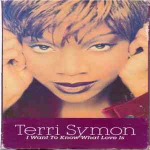Terri Symon - I Want To Know What Love Is