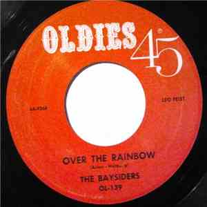 The Baysiders / Jackie Walker - Over The Rainbow / Take A Dream