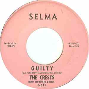 The Crests - Guilty / Number One With Me