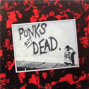 The Exploited - Punks Not Dead.