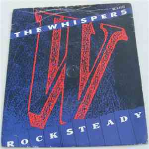 The Whispers - Rock Steady