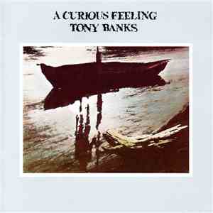 Tony Banks - A Curious Feeling
