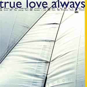 True Love Always - Torch