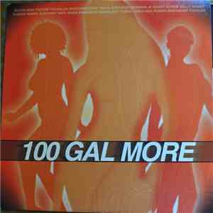 Various - 100 Gal More