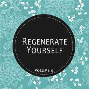 Various - Regenerate Yourself, Volume 4