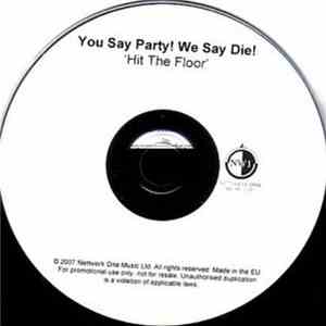 You Say Party! We Say Die! - Hit The Floor!