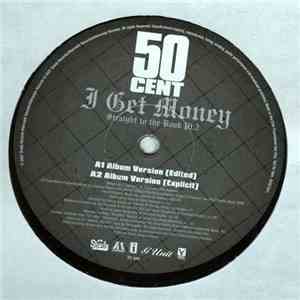 50 Cent - I Get Money
