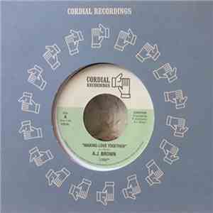 A. J. Brown - Making Love Together