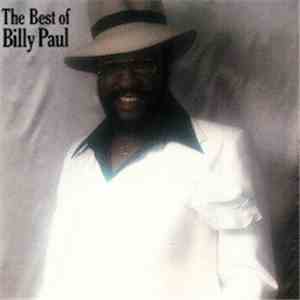 Billy Paul - The Best Of Billy Paul