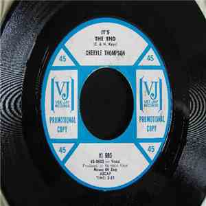 Cheryle Thompson -  Don't Walk Away / It's The End