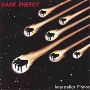 Dark Energy  - Interstellar Pianos
