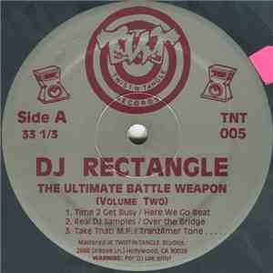 DJ Rectangle - The Ultimate Battle Weapon (Volume Two)