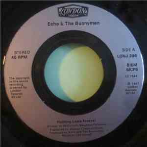 Echo & The Bunnymen - Nothing Lasts Forever