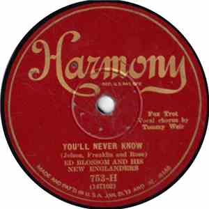 Ed Blossom And His New Englanders - You'll Never Know / Was It Love?