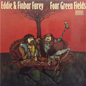 Eddie & Finbar Furey - Four Green Fields