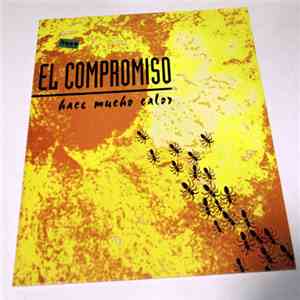 El Compromiso - Hace Mucho Calor