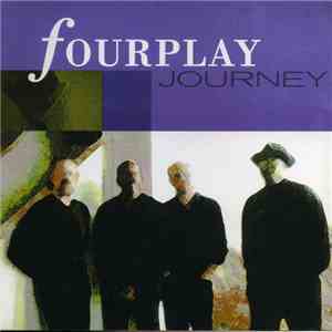 Fourplay  - Journey