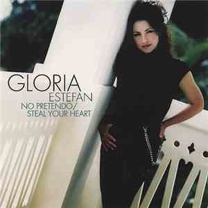 Gloria Estefan - No Pretendo / Steal Your Heart