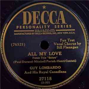 Guy Lombardo And His Royal Canadians - All My Love / The Swiss Bellringer