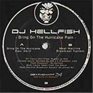 Hellfish - Bring On The Hurricane Pain