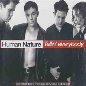 Human Nature - Tellin' Everybody