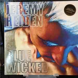 Jeremy Heiden - Blue Wicked