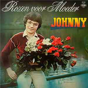 Johnny - Rozen Voor Moeder