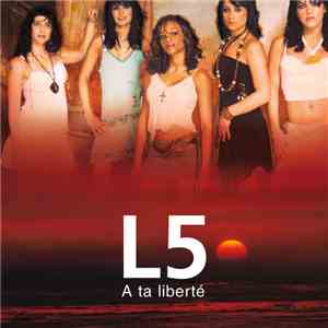 L5 - A Ta Liberté