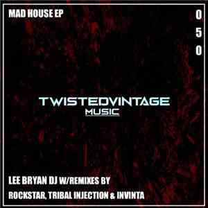 Lee Bryan DJ - Mad House