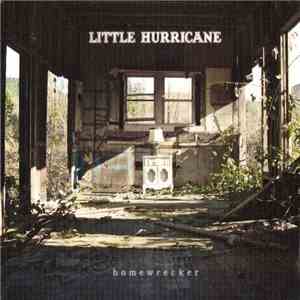 Little Hurricane - Homewrecker