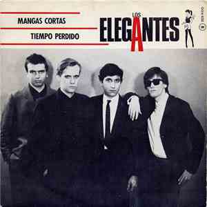Los Elegantes - Mangas Cortas / Tiempo Perdido