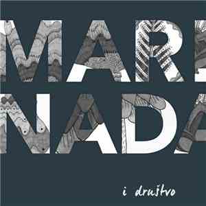 Marinada - Marinada I Društvo