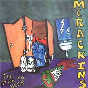 McRackins - I'll Stick To Beer