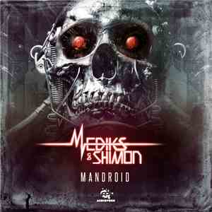 Mediks & Shimon - Mandroid