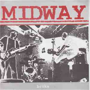 Midway  - Broke