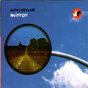 Miles Okazaki - Mirror