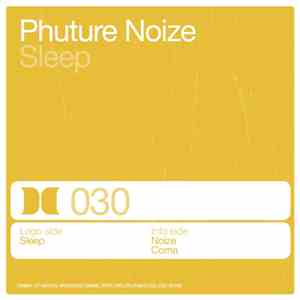 Phuture Noize - Sleep