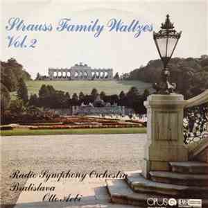 Radio Symphony Orchestra Bratislava, Otto Aebi - Strauss Family Waltzes Vol ...