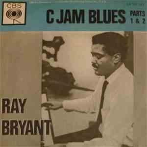 Ray Bryant - C Jam Blues Part I / Part II