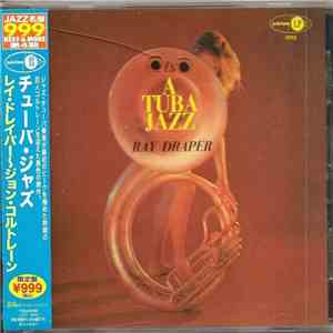 Ray Draper Featuring John Coltrane - A Tuba Jazz