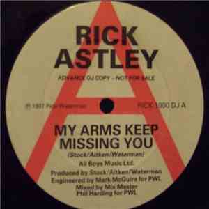Rick Astley - My Arms Keep Missing You