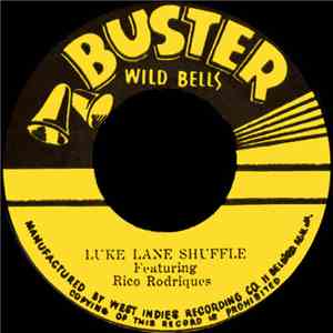 Rico Rodriques / Buster's Group - Luke Lane Shuffle / Little Honey