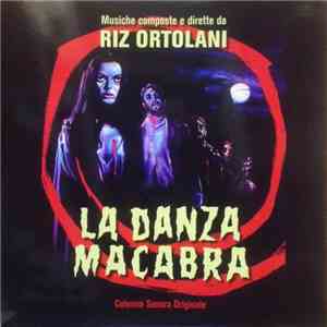 Riz Ortolani - La Danza Macabra (Colonna Sonora Originale)