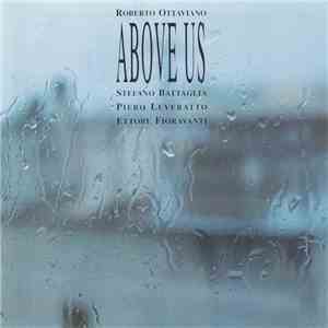 Roberto Ottaviano Quartet - Above Us
