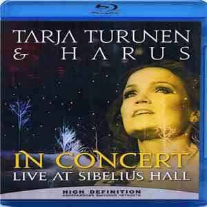 Tarja Turunen & Harus - In Concert Live At Sibelius Hall