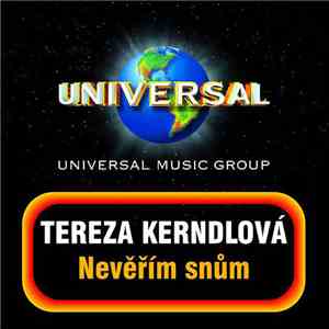Tereza Kerndlová - Nevěřím Snům