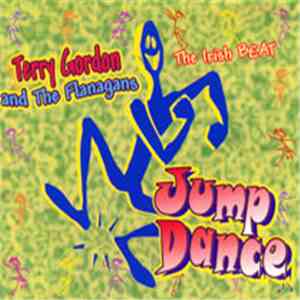 Terry Gordon  And The Flanagans - Jump Dance (The Irish Beat)