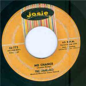The Cadillacs - No Chance