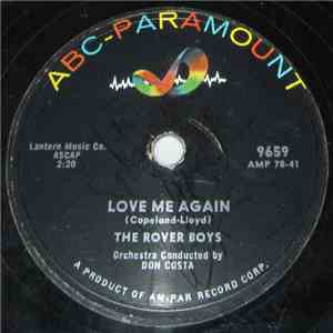 The Rover Boys - Come To Me/Love Me Again